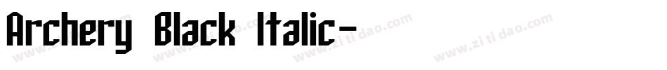 Archery Black Italic字体转换